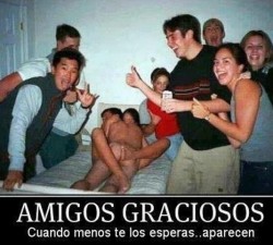 Amigos graciosos